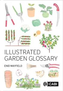 Illustrated Garden Glossary - Enid Mayfield
