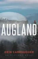 Augland - Erin Carrougher