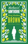 Young Goodman Brown and Other Stories - Nathaniel Hawthorne