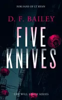 Five Knives - D.F. Bailey