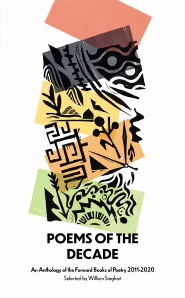 Poems of the Decade 2011â€“2020 - Various Poets