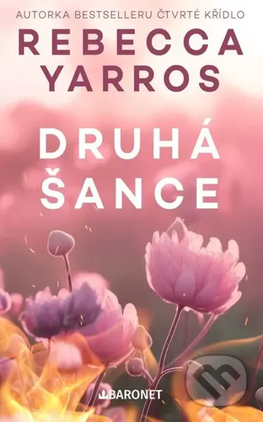 Druhá šance - Rebecca Yarros - kniha z kategorie Romantická