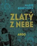 Zlatý z nebe - Marie Benetková