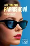 Poslední paní Parrishová - Liv Constantine