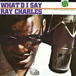 Ray Charles – What'd I Say LP