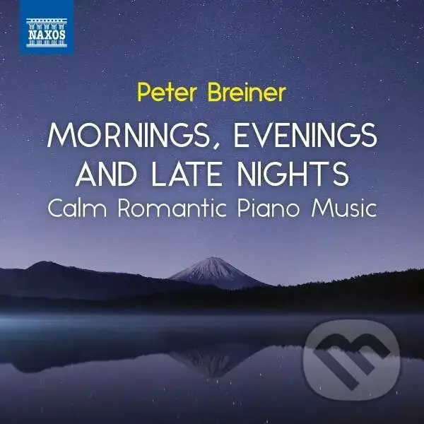 Peter Breiner: Mornings, Evenings and Late Nights - Peter Breiner