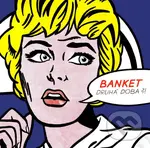 Banket: Druhá doba LP - Banket