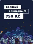 Dárková poukázka - 750 Kč (ᴇlektronická dárková poukázka)
