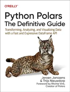 Python Polars â€“ The Definitive Guide - Janssens Jeroen, Thijs Nieuwdorp