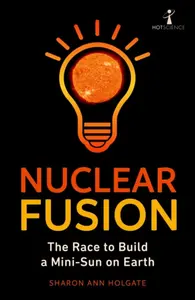 Nuclear Fusion - Sharon Ann Holgate