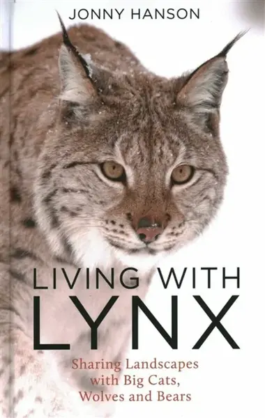 Living With Lynx - Jonny Hanson