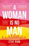 A Woman is No Man - Rum Etaf
