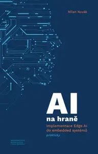 AI na hraně - Milan Novák