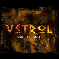 Vetrol – Vet'n'roll