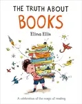 The Truth About Books - Elina Ellis
