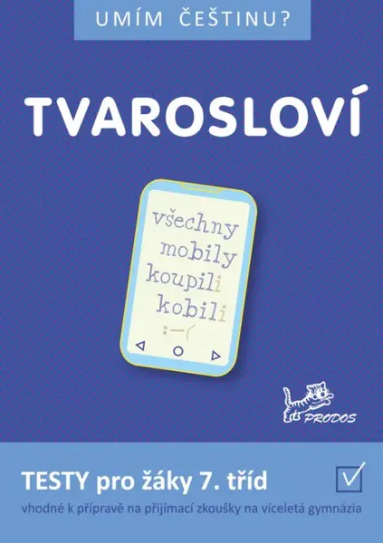 Umím češtinu? – Tvarosloví 7