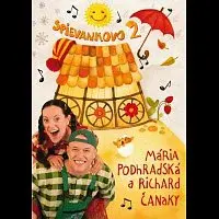 Mária Podhradská, Richard Čanaky – Spievankovo 2 DVD