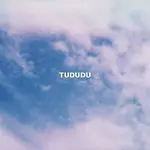 The Valentines – Tududu