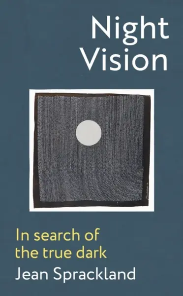 Night Vision - Jean Sprackland