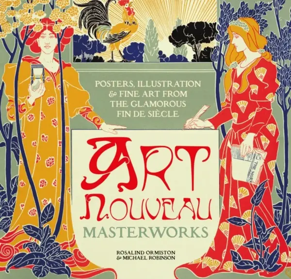 Art Nouveau - Michael Robinson, Rosalind Ormiston