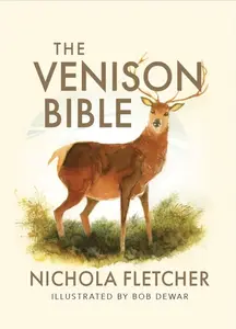 Venison Bible - Nichola Fletcher