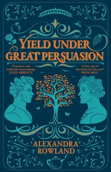 Yield Under Great Persuasion - Alexandra Rowland