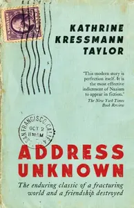 Address Unknown - Kathrine Kressmann Taylor