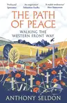 Path of Peace - Anthony Seldon