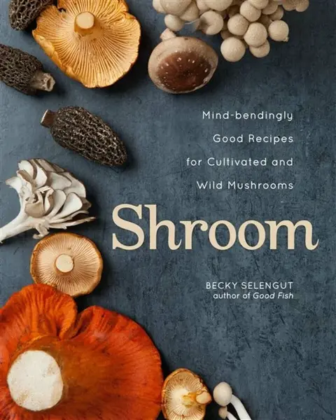 Shroom - Becky Selengut