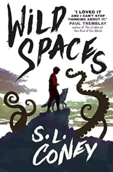 Wild Spaces - S. L. Coney