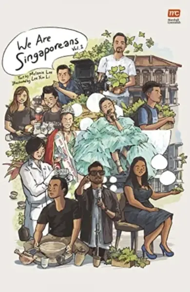 We are Singaporeans Volume 1 - Melanie Lee
