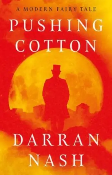 Pushing Cotton - Darran Nash