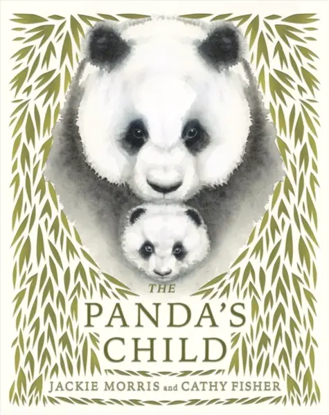 The Panda's Child - Jackie Morris