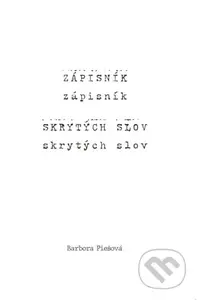 Zápisník skrytých slov - Barbora Piešová