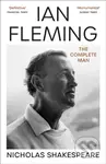 Ian Fleming (The Complete Man) - Nicholas Shakespeare - kniha z kategorie Životopisy