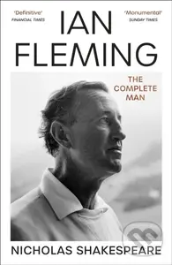Ian Fleming (The Complete Man) - Nicholas Shakespeare