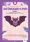 ExpEdícia - Skúmame s PIPI (Pracovná učebnica A) - Kristína Žoldošová - kniha z kategorie 1. stupeň