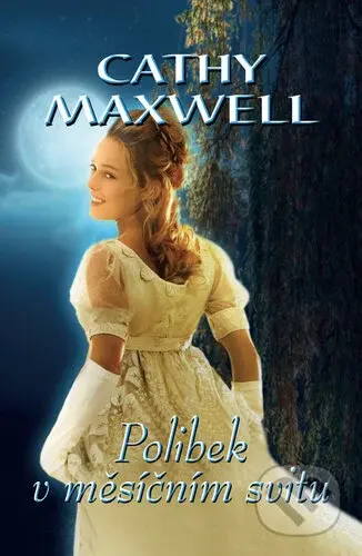 Polibek v měsičním svitu - Cathy Maxwell - kniha z kategorie Romantická