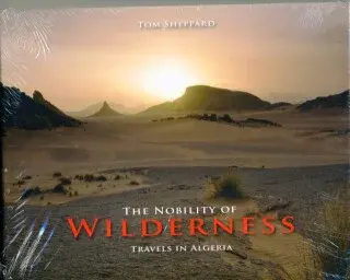The Nobility of Wilderness - Tom Sheppard
