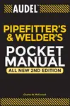 Audel Pipefitter's and Welder's Pocket Manual - Charles N.  McConnell