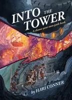 Into the Tower - Conner Hari
