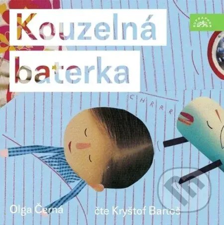 Kouzelná baterka - Olga Černá - audiokniha z kategorie Pro děti