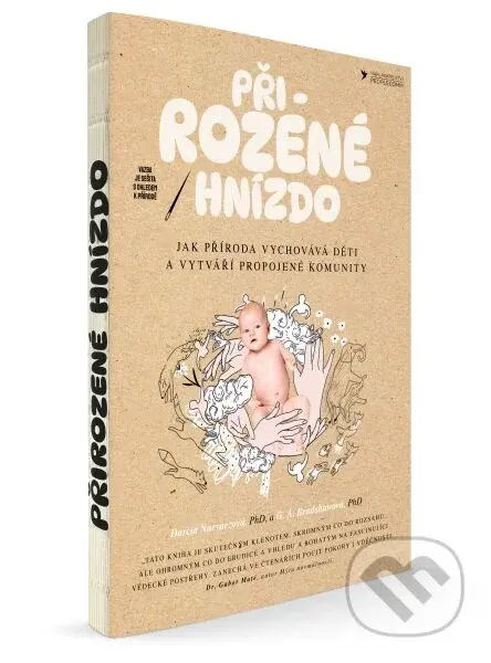 Přirozené hnízdo - Darcia Naevaez, G.A. Bradshaw - kniha z kategorie Vztahy a rodina
