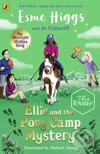Ellie and the Pony Camp Mystery - Esme Higgs, Jo Cotterill - kniha z kategorie Pro děti