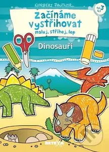 Začínáme Dinosauři (Maluj, stříhej, lep)