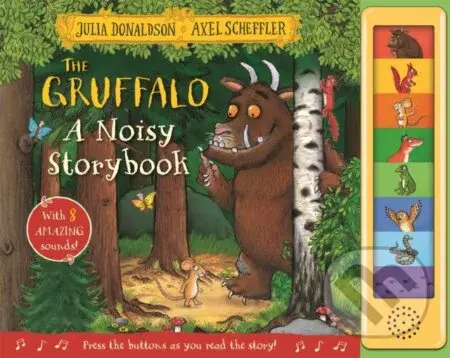 Gruffalo A Noisy Storybook Sound Book - Julia Donaldson - kniha z kategorie Pro děti