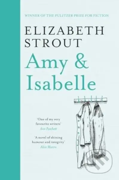 Amy & Isabelle - Elizabeth Strout - kniha z kategorie Společenská beletrie