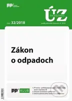 Úplné znenia zákonov 32/2018 (Zákon o odpadoch)