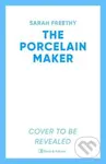 The Porcelain Maker (‘A page-turning journey' Heather Morris, author of The Tattooist of Auschwitz) - kniha z kategorie Romantika