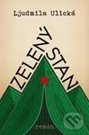 Zelený stan - Ljudmila Ulická - kniha z kategorie Beletrie